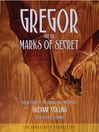 Gregor and the Marks of Secret